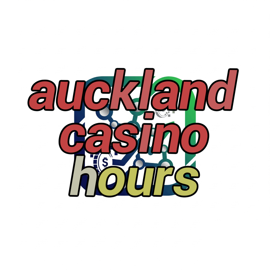 auckland casino hours